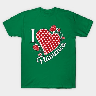 I love Flamenco T-Shirt